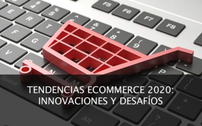 Las 10 tendencias eCommerce más importantes en 2020