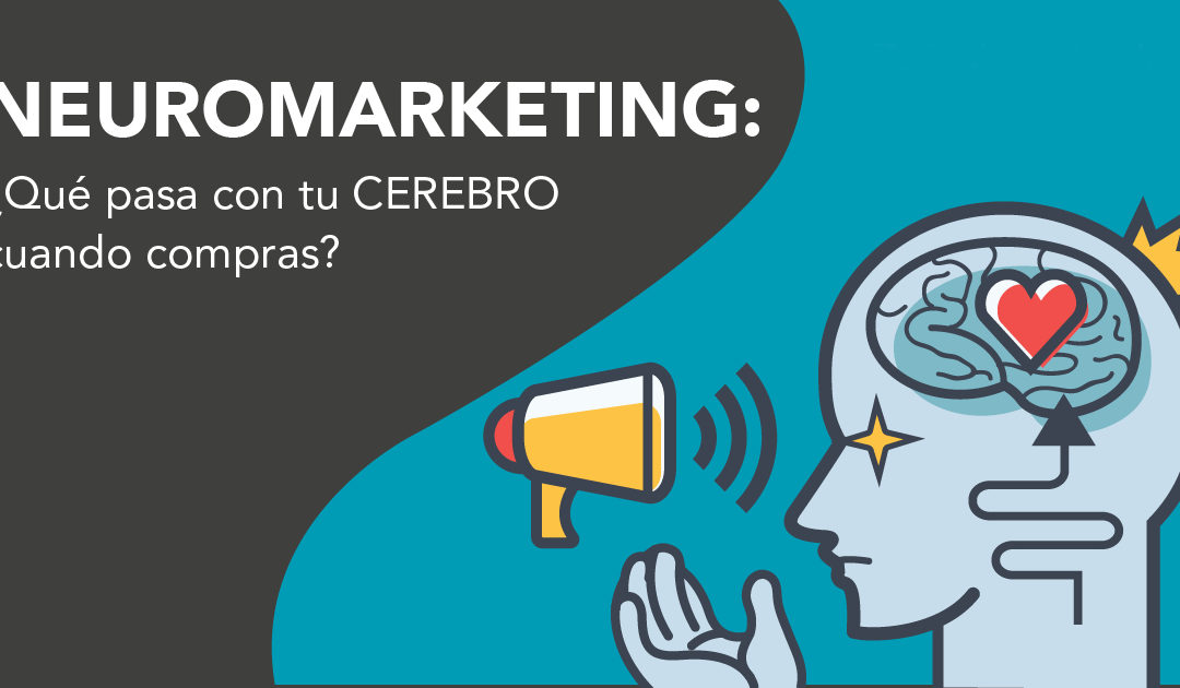 qué es el neuromarketing